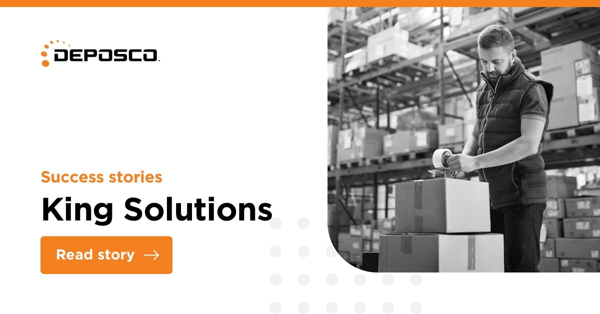 King Solutions Customer Success Story with Deposco